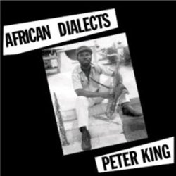 画像1: PETER KING / AFRICAN DIALECTS (LP：Re-Entry)♪