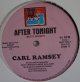 CARL RAMSEY / AFTER TONIGHT (12")♪