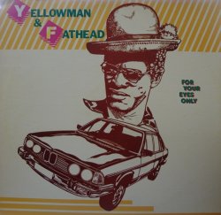 画像1: YELLOWMAN & FATHEAD / FOR YOUR EYES ONLY (LP)♪