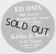 ED DMX、KICKS & ROCK / DMX ROCKS THE WHEELS OF STEEL、5 DJ JINGLES (7")♪