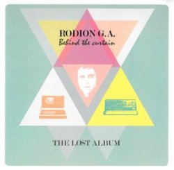 画像1: RODION G.A. / BEHIND THE CURTAIN : THE LOST ALBUM (LP)♪