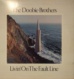 画像1: THE DOOBIE BROTHERS / LIVIN’ ON THE FAULT LINE (LP)♪