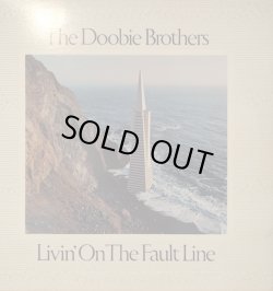 画像1: THE DOOBIE BROTHERS / LIVIN’ ON THE FAULT LINE (LP)♪