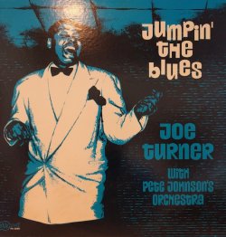 画像1: ジョー・ターナー(Joe Turner) / ジャンピン・ザ・ブルース (LP)♪
