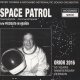 PETER THOMAS & MOCAMBO ASTRONAUTIC SOUND ORCHESTRA / SPACE PATROL - ORION 2016 (7")♪