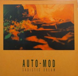 画像1: AUTO-MOD / SADISTIC DREAM (7")♪