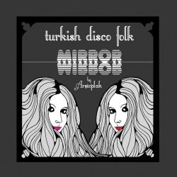画像1: ARSIVPLAK / MIRROR : TURKISH DISCO FOLK (LP)♪