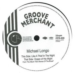 画像1: MICHAEL LONGO / LIKE AN THIEF IN THE NIGHT (7")♪