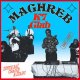 V.A. / MAGHREB K7 CLUB : SYNTH RAI, CHAOUI & STAIFI (1985-1997) (LP)♪