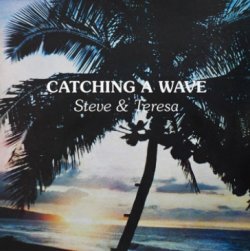 画像1: STEVE & TERESA / CATCHING A WAVE (Black Vinyl) (LP)♪