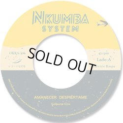 画像1: NKUMBA SYSTEM / AMANECER DESPIERTAME (7"：Re-Entry)♪
