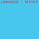 LINKWOOD / MONO (LP)♪