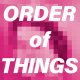 ORDER of THINGS / MIND ROAMING (7")♪