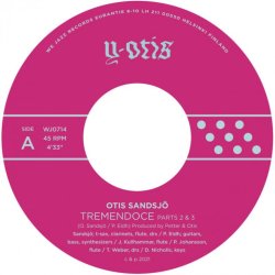 画像1: OTIS SANDSJO / TREMENDOCE（Part 2 & 3）(7")♪
