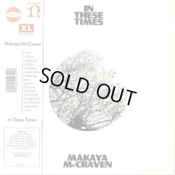 画像1: MAKAYA McCRAVEN / IN THESE TIMES (LP：Re-Entry)