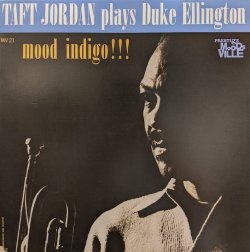 画像1: TAFT JOHNSON / MOOD INDIGO!!! : TAFT JORDAN plays DUKE JORDAN (LP)♪