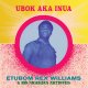 ETUBOM REX WILLIAMS & HIS NIGERIAN ARTISTS / UBOK AKA INUA (LP)♪