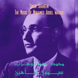 画像1: SIMON SHAHEEN / THE MUSIC OF MOHAMED ABDEL WAHAB (LP)♪