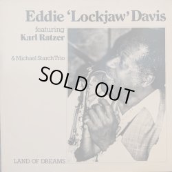 画像1: EDDIE ‘LOCKJAW’ DAVIS / LAND OF DREAMS (LP)