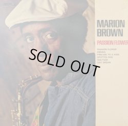 画像1: マリオン・ブラウン（Marion Brown）/ パッション・フラワー 〜ジョニー・ホッジスに捧ぐ〜 (LP)