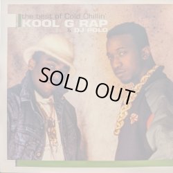 画像1: KOOL G RAP & DJ POLO / THE BEST OF COLD CHILLIN’ (LP)