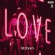 MIFYAH / SPOILED BY YOU LOVE (7")♪