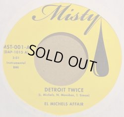 画像1: EL MICHELS AFFAIR / DETROIT TWICE (7")