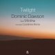 DOMINIC DAWSON feat. MIOTINA / TWILIGHT (7")♪