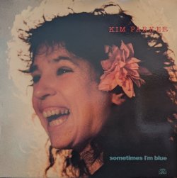 画像1: KIM PARKER / SOMETIMES I’M BLUE (LP)♪