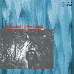 画像1: KAORU INOUE / DEDICATED TO THE ISLAND - SOUNDTRACK & MUSIC FOR SAUNTER MAGAZINE - (LP：Re-Entry)♪