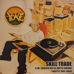 画像1: YOKE / SKILL TRADE (7")♪