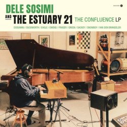 画像1: DELE SOSIMI AND THE ESTUARY 21 / THE CONFLUENCE LP (LP)♪