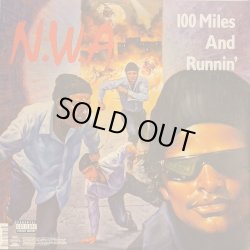 画像1: N.W.A. / EFIL4ZAGGIN・100 MILES AND RUNNIN’ (LP)