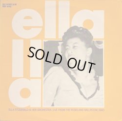 画像1: ELLA FITZGERALD AND HER ORCHESTRA / LIVE FROM THE ROSELAND BALLROOM,1940 (LP)