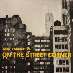 画像1: TATSU YAMASHITA（山下達郎）/ ON THE STREET CORNER (LP)♪