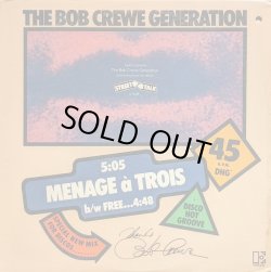 画像1: THE BOB CREWE GENERATION / MENAGE A TROIS (12")