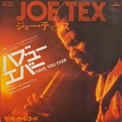 画像1: ジョー・テックス（Joe Tex）/ ハブ・ユー・エバー (7")♪