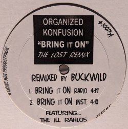 画像1: ORGANIZED KONFUSION / BRING IT ON (THE LOST REMIXES) (12")♪