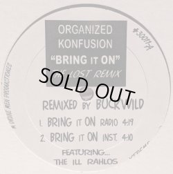 画像1: ORGANIZED KONFUSION / BRING IT ON (THE LOST REMIXES) (12")