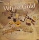 バリー・ホワイトと ラヴ・アンリミテッド・オーケストラ（Barry White / Love Unlimited Orchestra）/ ホワイト・ゴールド (LP)♪