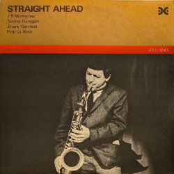 画像1: J.R.モントローズ（J.R.Monterose）/ ストレイト・アヘッド (LP)♪