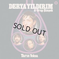 画像1: DERYA YILDIRIM & GRUP SIMSEK / YARIN YOKSA (LP)