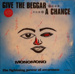 画像1: MONOMONO / GIVE THE BEGGER A CHANCE, THE LIGHTNING POWER OF AWARENESS (LP)♪