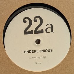 画像1: TENDERLONIOUS / ALL YOUR WAY (12")♪