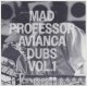 MAD PROFESSOR / AVIANCA DUBS VOL.1 (12")♪