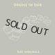 NAT BIRCHALL / DRUMS IN DUB (LP)♪