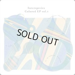 画像1: V.A. / INTERSPECIES COLORED EP Vol.1 (12")♪