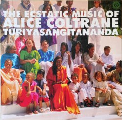 画像1: ALICE COLTRANE / WORLD SPIRITUALITY CLASSICS 1 : THE ECSTATIC MUSIC OF ALICE COLTRANE TURIYASANGITANANDA (LP)♪