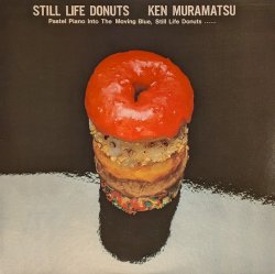 画像1: 村松健 / STILL LIFE DONUTS (LP)♪