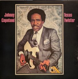 画像1: JOHNNY COPELAND / TEXAS TWISTER (LP)♪